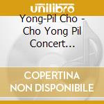 Yong-Pil Cho - Cho Yong Pil Concert (Hello) 45Th Anniversary cd