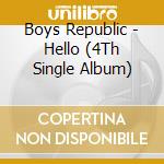 Boys Republic - Hello (4Th Single Album) cd