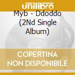 Myb - Ddoddo (2Nd Single Album)