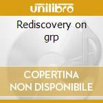 Rediscovery on grp cd