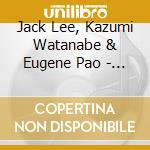 Jack Lee, Kazumi Watanabe & Eugene Pao - Asgp cd