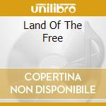 Land Of The Free cd