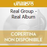 Real Group - Real Album cd