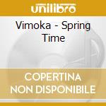 Vimoka - Spring Time cd