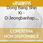 Dong Bang Shin Ki - O-Jeongbanhap (C Version) cd