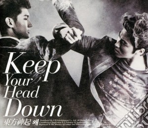Tvxq - Keep Your Head Down cd musicale di Tvxq