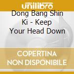 Dong Bang Shin Ki - Keep Your Head Down cd