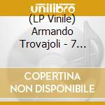 (LP Vinile) Armando Trovajoli - 7 Volte 7: Colonna Sonora / O.S.T. lp vinile di Armando Trovajoli