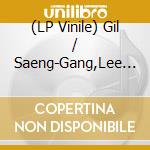 (LP Vinile) Gil / Saeng-Gang,Lee / Sung-Jin,Lee Ok-Yun - Spirit Junction: Korean Folk Music Meets Jazz lp vinile