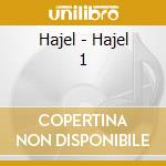 Hajel - Hajel 1 cd