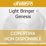 Light Bringer - Genesis cd