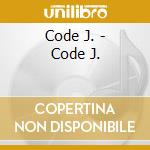 Code J. - Code J. cd