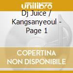 Dj Juice / Kangsanyeoul - Page 1 cd