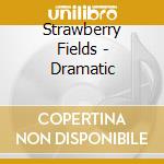 Strawberry Fields - Dramatic cd