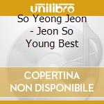 So Yeong Jeon - Jeon So Young Best cd