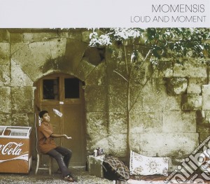 Momensis - Loud And Moment cd musicale di Momensis