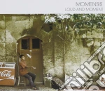 Momensis - Loud And Moment cd