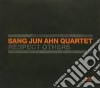 Sang Jun Ahn Quartet - Respect Others cd