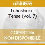 Tohoshinki - Tense (vol. 7) cd musicale di Tohoshinki