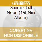 Sunmi - Full Moon (1St Mini Album) cd