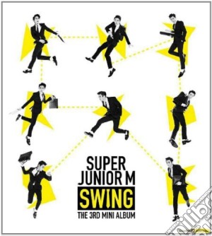 Super Junior M - Swing (3th Mini Album) cd musicale di Super Junior
