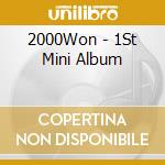 2000Won - 1St Mini Album