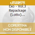 Exo - Vol.3 Repackage (Lotto) (Chinese Version) cd musicale di Exo