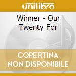 Winner - Our Twenty For cd musicale di Winner