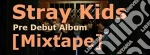 Stray Kids - Mixtape cd