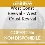 West Coast Revival - West Coast Revival cd