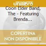 Coon Elder Band, The - Featuring Brenda Patterson cd
