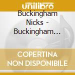 Buckingham Nicks - Buckingham Nicks cd