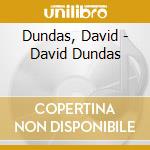 Dundas, David - David Dundas cd