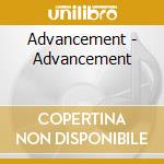 Advancement - Advancement cd