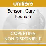 Benson, Gary - Reunion cd