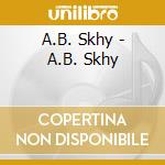 A.B. Skhy - A.B. Skhy cd