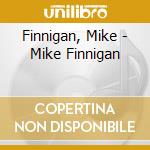 Finnigan, Mike - Mike Finnigan cd