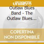 Outlaw Blues Band - The Outlaw Blues Band cd