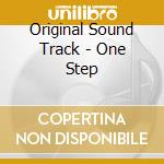 Original Sound Track - One Step cd