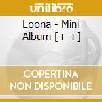 Loona - Mini Album [+ +] cd