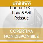 Loona 1/3 - Love&Evil -Reissue- cd