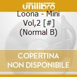 Loona - Mini Vol,2 [#] (Normal B) cd