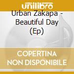 Urban Zakapa - Beautiful Day (Ep) cd