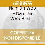 Nam Jin Woo - Nam Jin Woo Best Collection cd