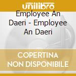 Employee An Daeri - Employee An Daeri cd