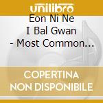 Eon Ni Ne I Bal Gwan - Most Common Presence cd