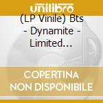 (LP Vinile) Bts - Dynamite - Limited Edition 7' Vinyl vinile