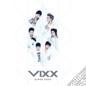 Vixx - Super Hero (Ep) cd musicale di Vixx