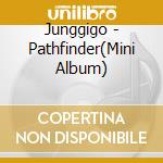 Junggigo - Pathfinder(Mini Album) cd
