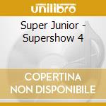 Super Junior - Supershow 4 cd musicale di Super Junior